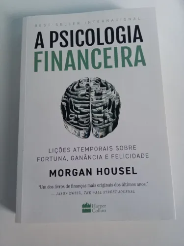 A Psicologia Financeira - Morgan Housel