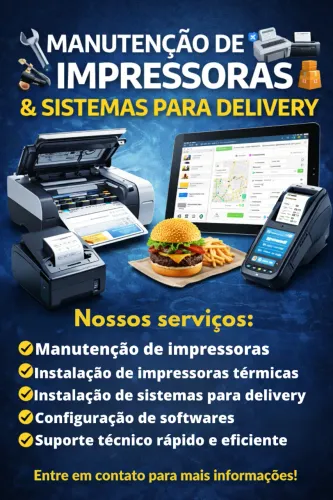 MANUTENÇÃO DE IMPRESSORAS & SISTEMAS PARA DELIVERY