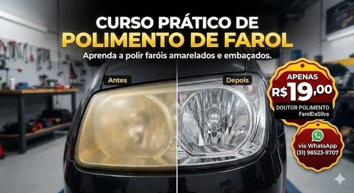 Curso Prático e Rápido de polimento de farol