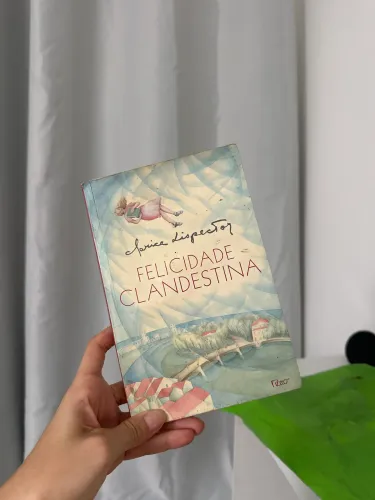 Livro felicidade clandestina Clarice Lispector