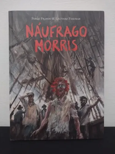 Náufrago Morris - Pablo Franco, Lautaro Fiszman - Comix Zone