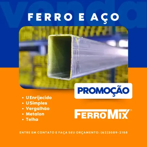 Ferragens para construção - Metalon, Vergalhão, U Enrijecido e U Simples, Telha Metálica