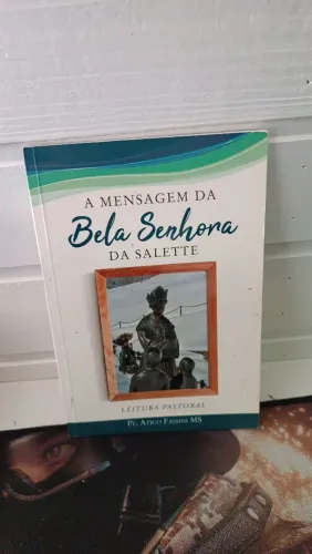 Mensagem da Bela Senhora da Salete