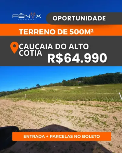 Terreno em Cotia Alta Valorização