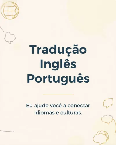 TRADUÇÃO TEXTOS PT-EN/EN-PT
