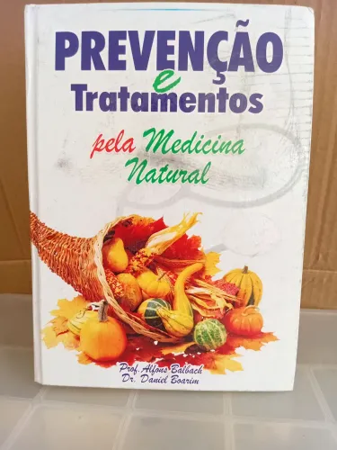 Livro Prevenção e Tratamento pela Medicina Natural.