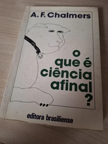 O que é ciência afinal? - A. F. Chalmers