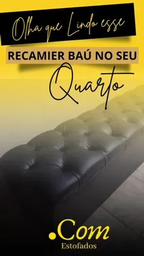 Baú Recamier