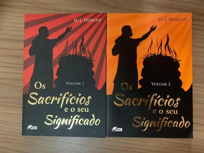 Livros: Os Sacrifícios e os seus Significados Vol: 1&2