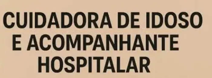 Cuidadora E Acompanhante Hospitalar 