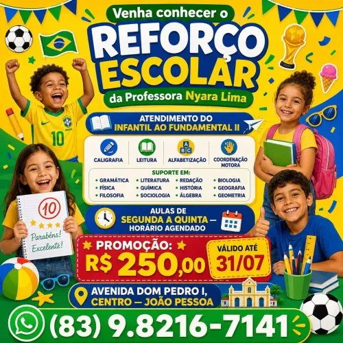 PROMOÇÃO IMPERDÍVEL DE JULHO - Reforço Escolar da Professora Nyara Lima