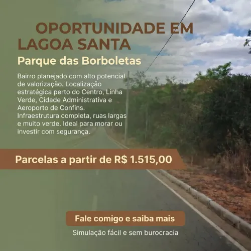 Parque das Borboletas: Terrenos à Venda ? Próximo ao Aeroporto de Confins