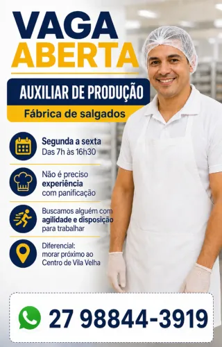 Auxiliar de Produção em Fabrica de Salgados
