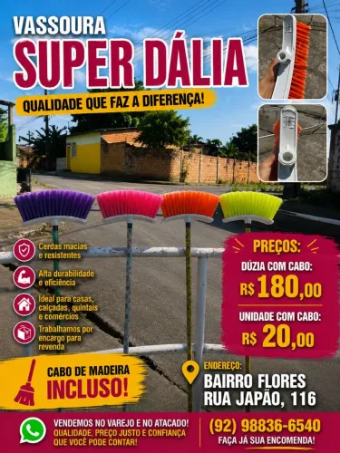 VASSOURA SUPER DÁLIA COM CABO ?