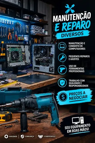 Reparo, é manutenção diversos, sem complicação.