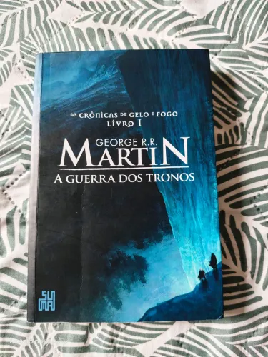As crônicas de Gelo e Fogo: A guerra dos trono volume 1 - George R.R. Martin