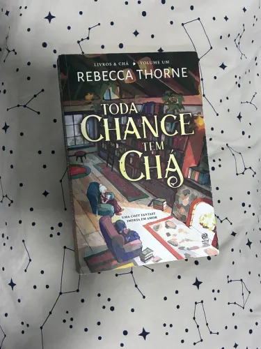 Livro Toda Chance tem Chá Rebecca Thorne Usado