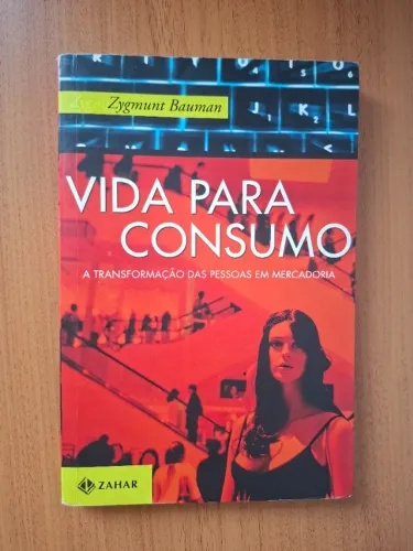 Livro Vida para consumo | Zygmunt Bauman