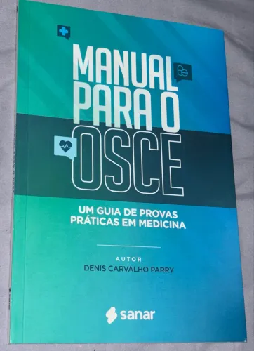 Livro Manual Para Osce Sanar Medicina - NOVO ( apenas retirado do plástico)