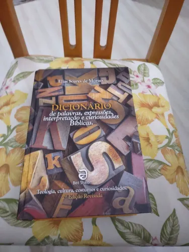 Dicionário de palavras, expressões, interpretação e curiosidades bíblicas