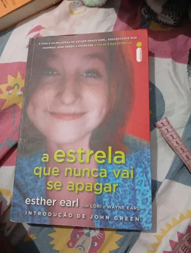 A estrela que nunca vai se pagar de Esther earl introdução de John green