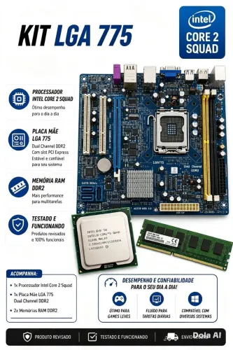 Kit LGA 775-Core 2 Quad + 6GB de RAM DDR2 (3 pentes de 2GB) + Placa-mãe LGA 775