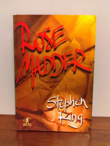Rose Madder (Rose Madder) Stephen King / Editora Objetiva 1996