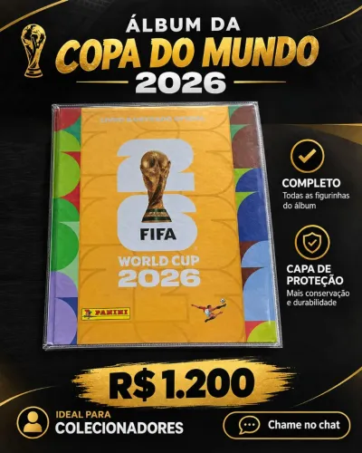 ? ÁLBUM COPA DO MUNDO 2026 - COMPLETO - R$ 1.200