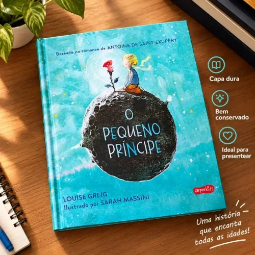 O Pequeno Príncipe - Livro de capa dura