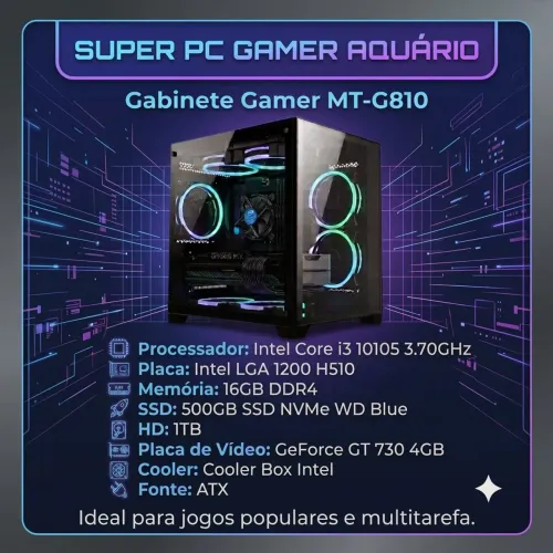 Computador Aquário - i3 10105, 16GB DDR4, 500GB NVMe, 1TB HD e GT730