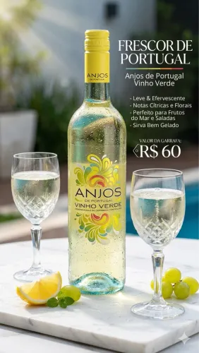 Anjos de Portugal Vinho Verde - O Frescor que você merece!