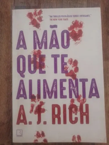 Livro A Mão Que Te Alimenta A. J. Rich