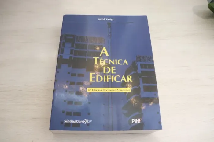 A Técnica de Edificar | Walid Yazigi | 11ª Edição | Pini