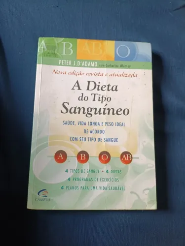 Livro A Dieta do Tipo Sanguíneo - Peter D'Adamo