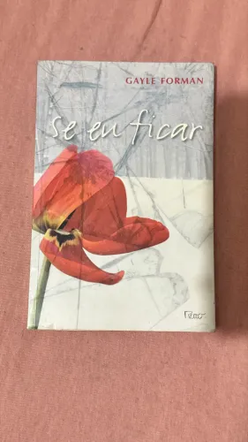 Livro Se eu ficar