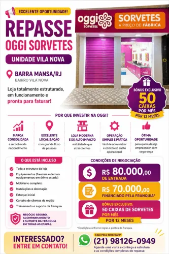Repasse Oggi Sorvetes Barra Mansa | Entrada R$ 80 mil