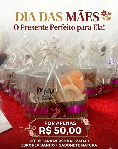 Kit presente do dia das mães 