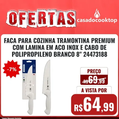 FACA PARA COZINHA TRAMONTINA PREMIUM COM LAMINA EM ACO INOX E CABO DE POLIPROPILENO BRANCO