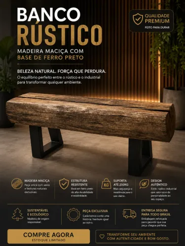 Banco Rústico Madeira Maciça com Base de Ferro - Fabricamos móveis sob encomenda