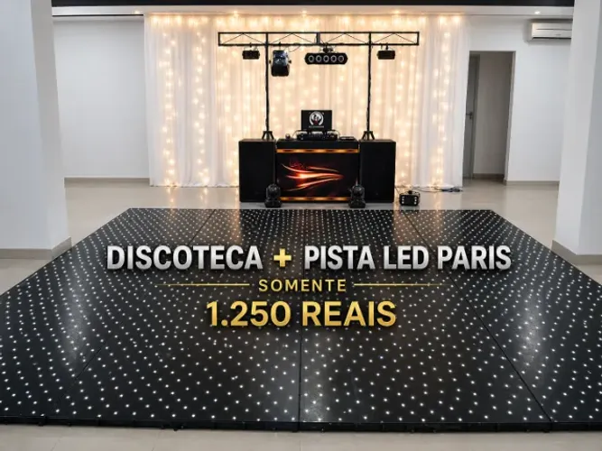Pista Led Paris Alugamos ! Dj som e iluminação 