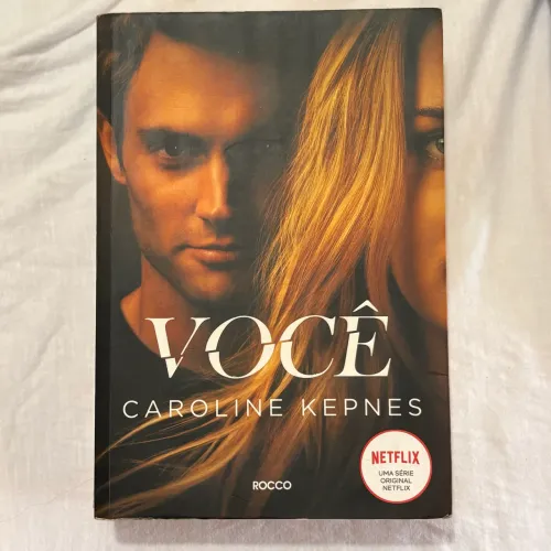Livro - VOCÊ, de Caroline Kepnes