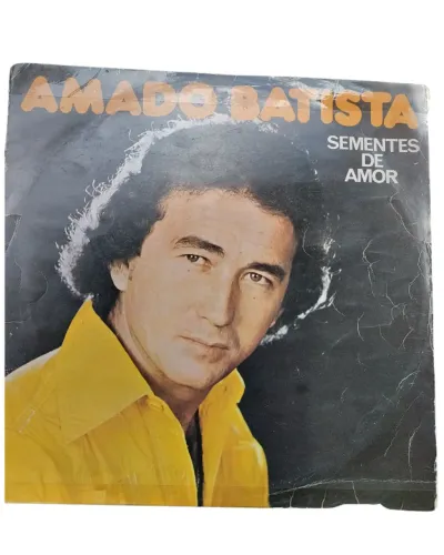 Disco de Vinil LP Amado Batista Sementes do Amor