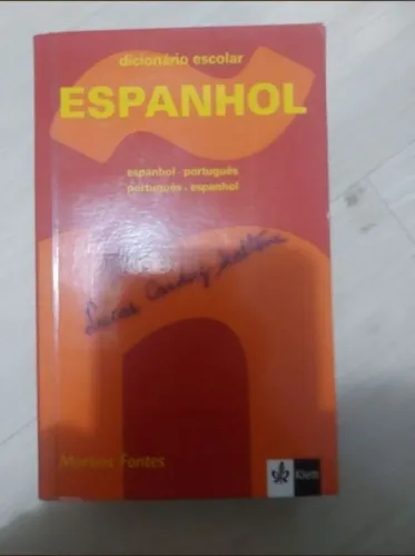dicionario escolar espanhol - espanhol/portugues - portugues/espanhol.