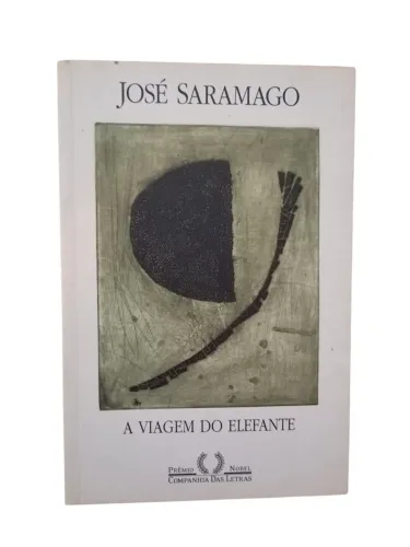A Viagem do Elefante - José Saramago