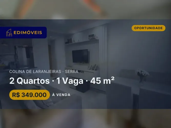 Incrível apartamento 2 quartos em Colina de Laranjeiras - Lazer completo no condomínio!