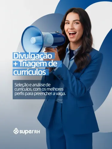 Divulgação de vagas + Triagem