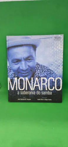 Livro Monarco, A Soberania Do Samba