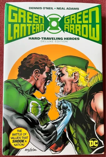 Green Lantern/Green Arrow: Hard-Traveling Heroes - Deluxe Edition 2018