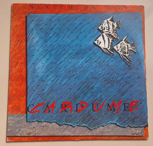 LP , NENHUM DE NÓS ( Cardume )