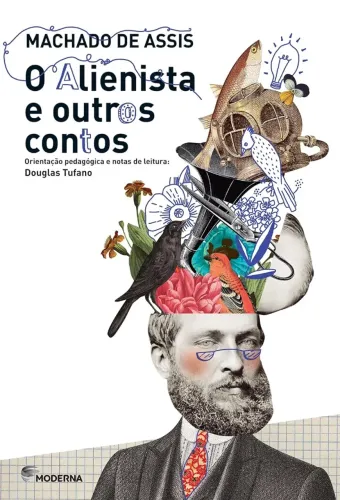 O Alienista E Outros Contos (Machado de Assis).